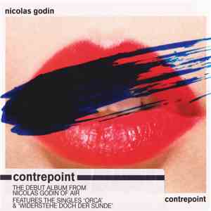 Nicolas Godin - Contrepoint