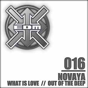 Novaya - What Is Love / Out Of The Deep