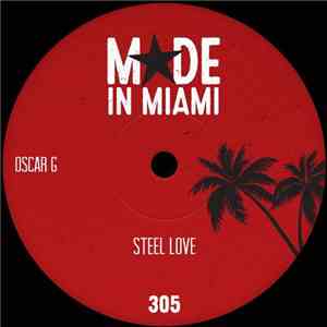 Oscar G - Steel Love