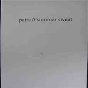 Pairs  - Summer Sweat