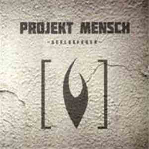 Projekt Mensch - Seelenfeuer