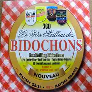 Rolling Bidochons - Le Très Meilleur Des Bidochons