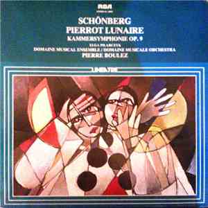 Schönberg - Pierrot Lunaire, Op. 21 Tre Volte 7 Poesie Di Albert Giraud / K ...