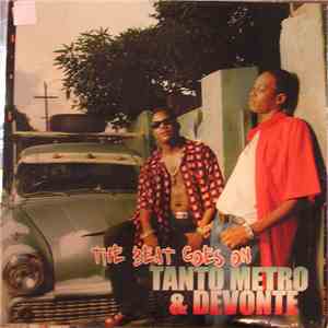 Tanto Metro & Devonte - The Beat Goes On