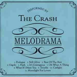 The Crash - Melodrama