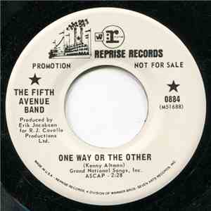 The Fifth Avenue Band - One Way Or The Other