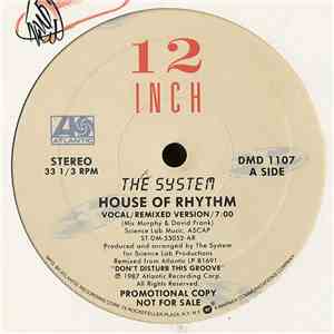 The System - House Of Rhythm