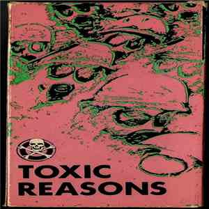 Toxic Reasons - Target Video Presents Live!