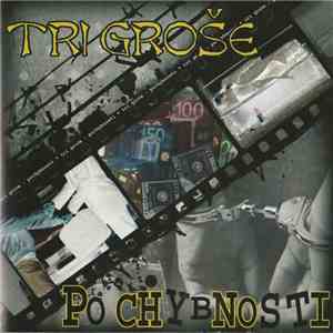 Tri Groše - Pochybnosti