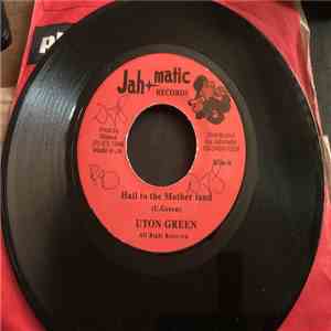 Uton Green - Hail To The Motherland