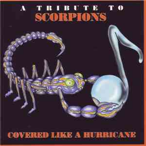 Various - A Tribute To The Scorpions - Covered Like A Hurricane