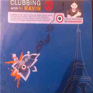 Various - Clubbing 2 With DJ Ravin