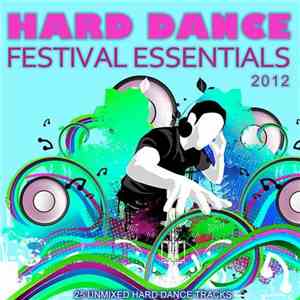 Various - Hard Dance Festival Essentials 2012