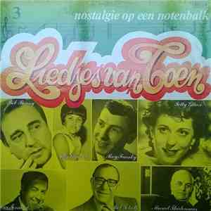 Various - Liedjes Van Toen - Nostalgie Op Een Notenbalk 3