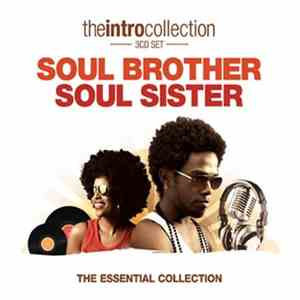 Various - Soul Brother Soul Sister (The Essential Collection)