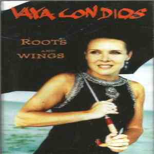 Vaya Con Dios - Roots And Wings