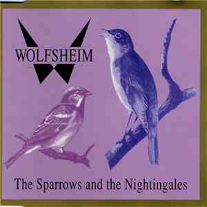Wolfsheim - The Sparrows And The Nightingales