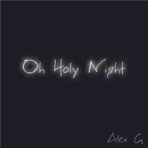 Alex G - Oh Holy Night