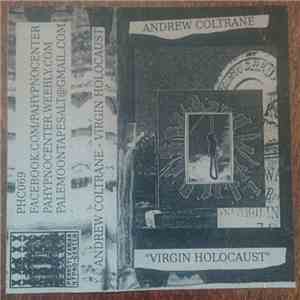 Andrew Coltrane - Virgin Holocaust