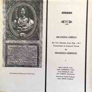 Arcangelo Corelli, Francesco Geminiani - Six Trio Sonatas From Opp. 1 & 3 T ...