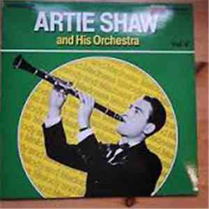Artie Shaw And His Orchestra - Melody And Madness Vol. V