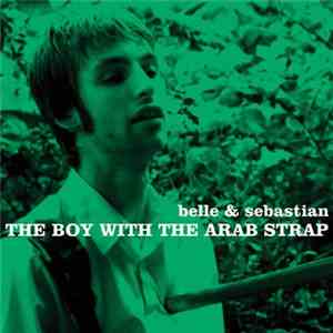 Belle & Sebastian - The Boy With The Arab Strap