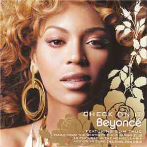 Beyoncé Featuring Slim Thug - Check On It