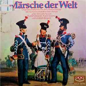 Blasorchester Der Tschechoslowakischen Armee - Märsche Der Welt