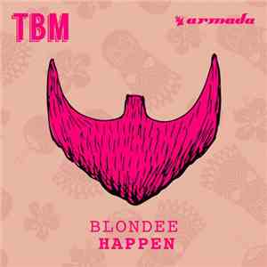Blondee - Happen