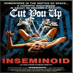 Cut You Up - Inseminoid