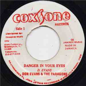Don Evans  & The Paragons - Danger In Your Eyes