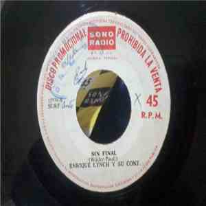 Enrique Lynch Y Su Conjunto - Sin Final / Caliente