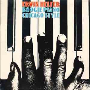 Erwin Helfer - Boogie Piano Chicago Style
