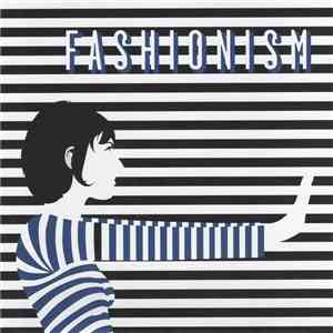 Fashionism - Smash The State With Your Face