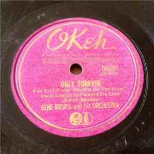 Gene Krupa And His Orchestra - Only Forever / Love Lies