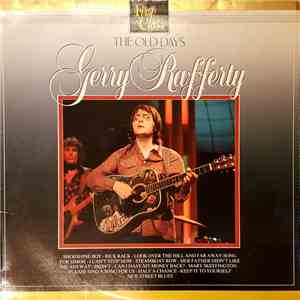 Gerry Rafferty - The Old Days