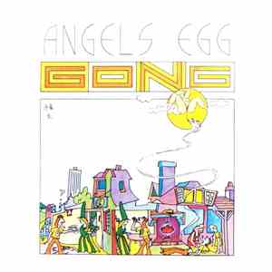 Gong - Angel's Egg (Radio Gnome Invisible Part 2)