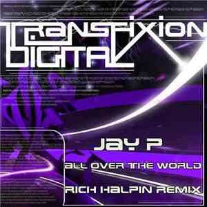 Jay P  - All Over The World