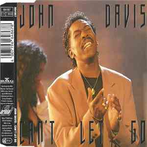 John Davis - Can't Let Go