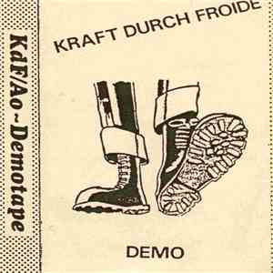 Kraft Durch Froide - Hundert Mann Und Ein Befehl