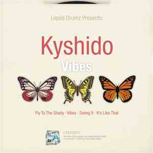 Kyshido - The Vibes EP