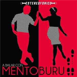 Mento Buru - A Bailar Con Mento Buru