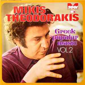 Mikis Theodorakis - Greek Popular Music Vol. 2