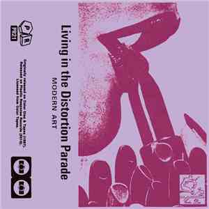 Modern Art  - Living In The Distortion Parade