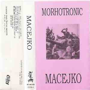 Morhotronic - Macejko
