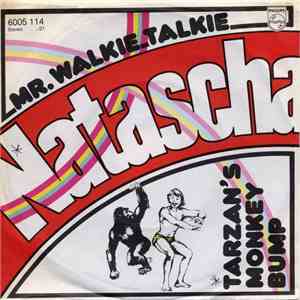 Mr. Walkie Talkie - Natascha