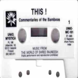 Music From The World Of Shree Rajneesh - This! Commentaries Of The Bamboos