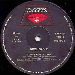 Nicci Gable - I Don't Give A Damn