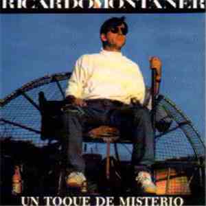 Ricardo Montaner - Un Toque De Misterio