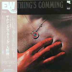 Shunzoh Ohno - Something's Comming